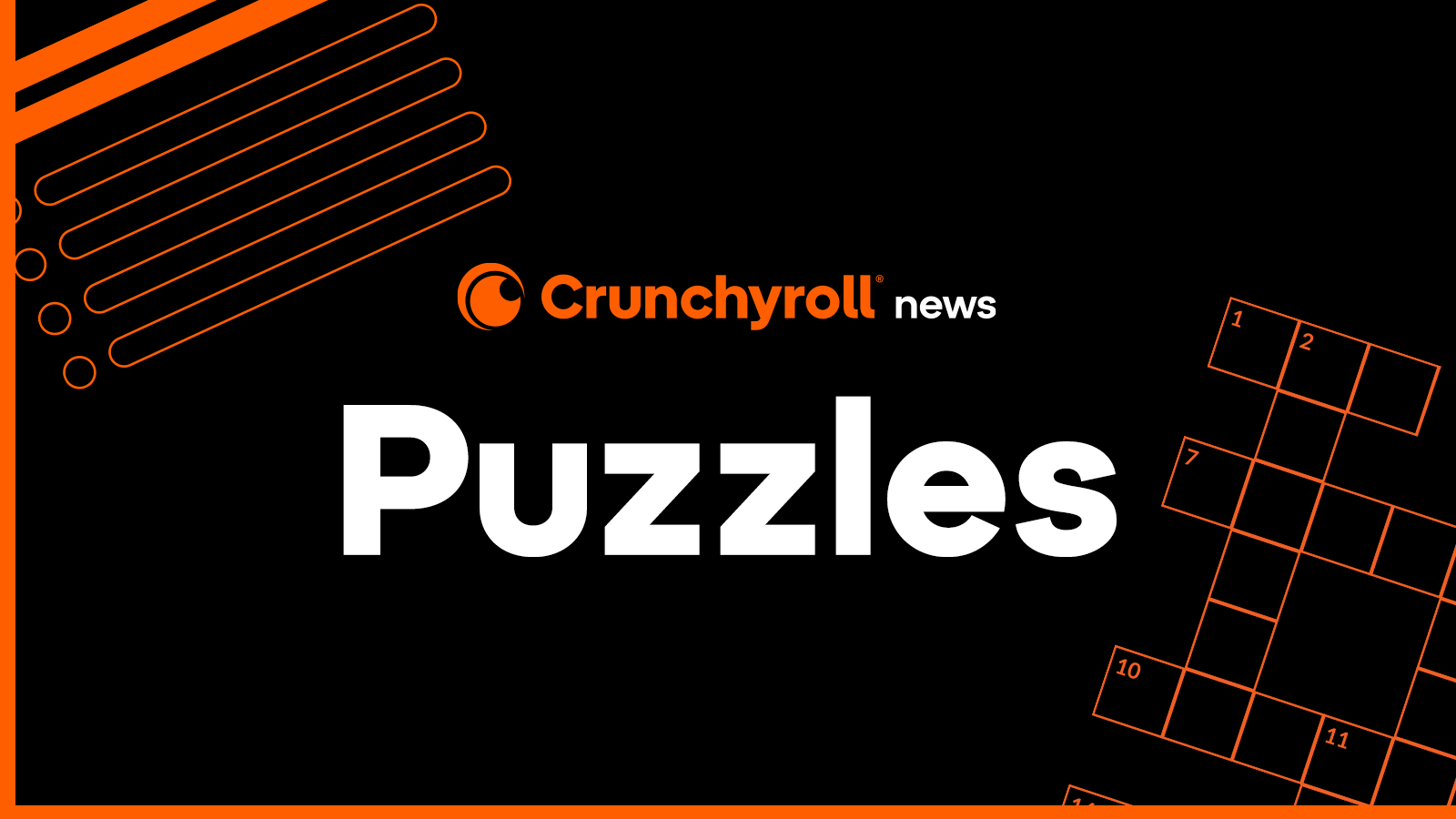 Crunchyroll News Puzzles Vol. 55: Coming in Hot and Ramen Powered